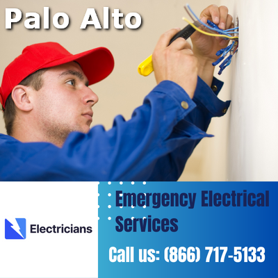 24/7 Emergency Electrical Services | Palo Alto Electricians